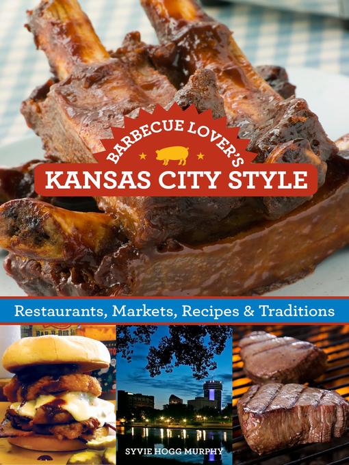 Title details for Barbecue Lover's Kansas City Style by Ardie A. Davis - Wait list